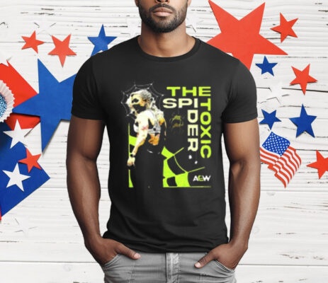 Julia Hart The Spider Toxic Aew T-Shirt