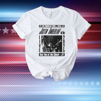 Justin Timberlake The Timberlake Times See You At The Show Live 2025 Newspaper Tour T-Shirt