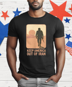 Keep America Out Of Lran T-Shirt