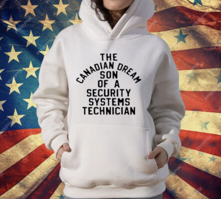 Kevin Owens The Canadian Dream Son Of A Security Technician T-Shirt