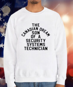 Kevin Owens The Canadian Dream Son Of A Security Technician T-Shirt