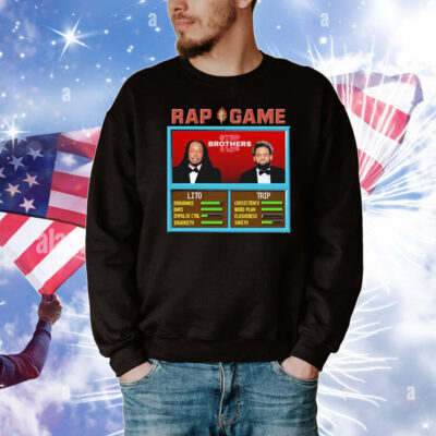 Lit Vs Trip Step Brothers 4 Life Rap Game T-Shirt