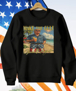 Make The Gulf Great Again T-Shirt