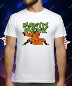 Mantis Monk T-Shirt