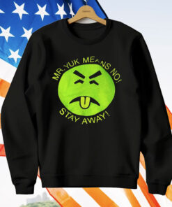 Mr Yuk Means No Stay Away T-Shirt