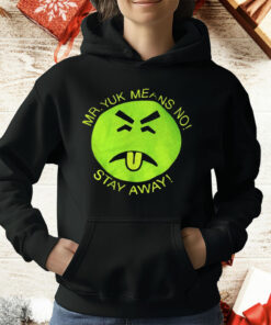 Mr Yuk Means No Stay Away T-Shirt