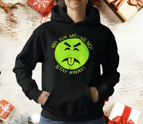 Mr Yuk Means No Stay Away T-Shirt