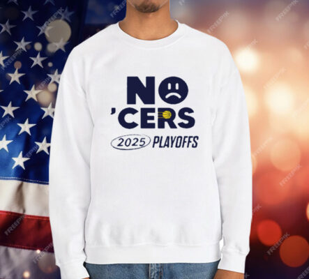 No Cers Sad Face Indiana Pacers 2025 Playoffs NBA Finals T-Shirt
