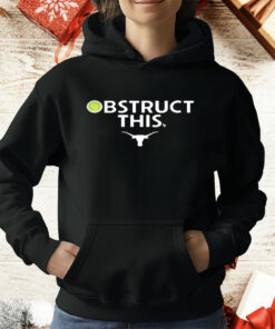 Obstruct This Texas Longhorns Softball T-Shirt