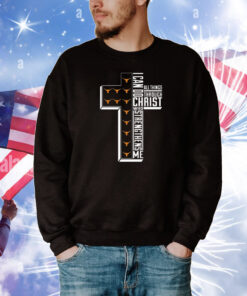 Official Texas Longhorns I Can Do All Through Christ Who Strengthens Me T-Shirt