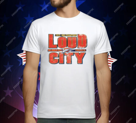Okc Thunder 2025 Nba Champions Loud City T-Shirt