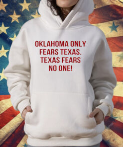Oklahoma Only Fears Texas Texas Fears No One Premium Youth T-Shirt