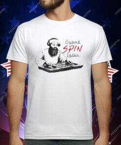 Osama Spin Laden Play Music T-Shirt