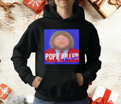 Pope killer Vance T-Shirt