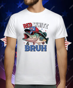 Red White And Bruh July Patriotic Fish T-Shirt