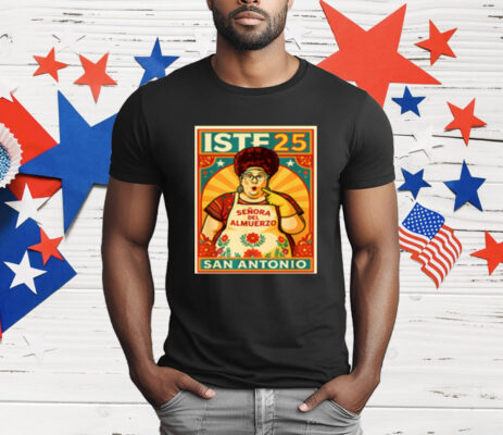 Señora Del Almuerzo San Antonio Edition T-Shirt