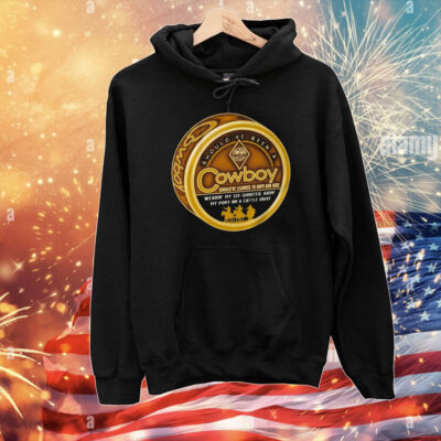 Should’ve Been A Cowboy Wearin’ My Six Shooter Ridin’ My Pony On A Cattle Drive T-Shirt