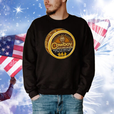 Should’ve Been A Cowboy Wearin’ My Six Shooter Ridin’ My Pony On A Cattle Drive T-Shirt