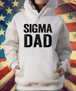 Sigma Dad T-Shirt