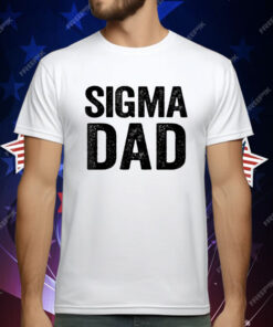 Sigma Dad T-Shirt