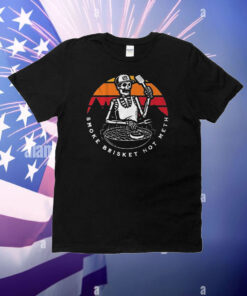 Smoke Brisket Not Meth Skeleton T-Shirt