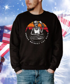 Smoke Brisket Not Meth Skeleton T-Shirt