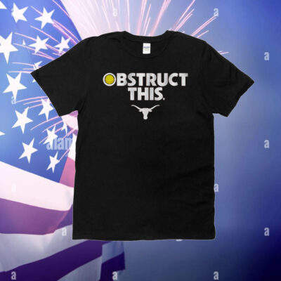 Texas Softball: Obstruct This T-Shirt