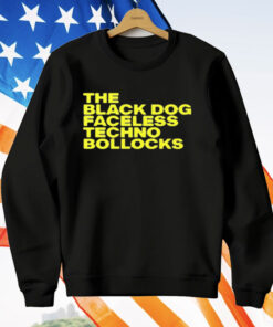 The Black Dog Faceless Techno Bollocks T-Shirt