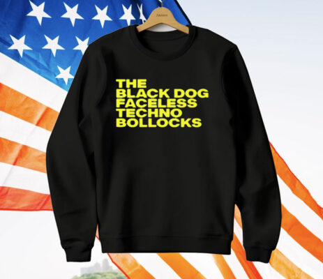 The Black Dog Faceless Techno Bollocks T-Shirt