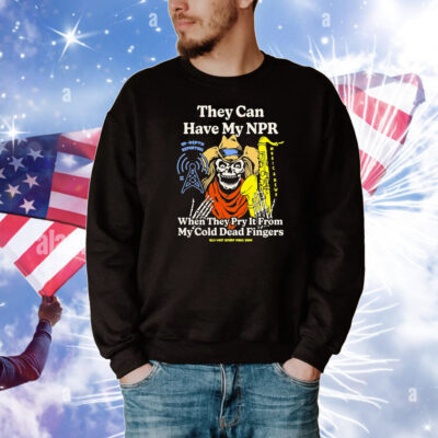 They Can Have My Npor In Depth Reporting When They Pry It From My Cold Dead Fingers Wdet Detroit Fundraiser T-Shirt