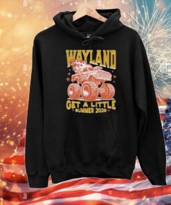 Wayland Get A Little Summer 2025 Tour Monster Truck T-Shirt
