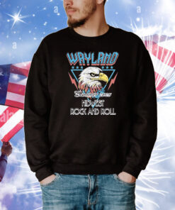 Wayland Summer 2025 Tour Midwest Rock And Roll Eagle T-Shirt
