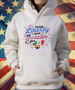 With Liberty And Justice For All T-Shirt