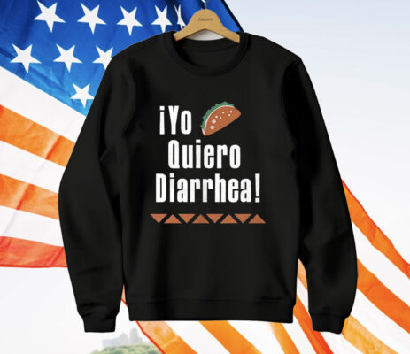 iYo Quiero Diarrhea T-Shirt