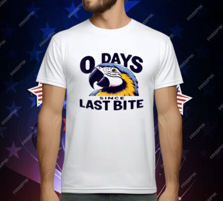 0 Days Since Last Bite Parrot Humor Nonprofit Attire T-Shirt