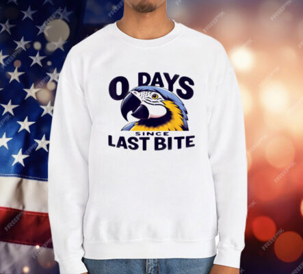 0 Days Since Last Bite Parrot Humor Nonprofit Attire T-Shirt