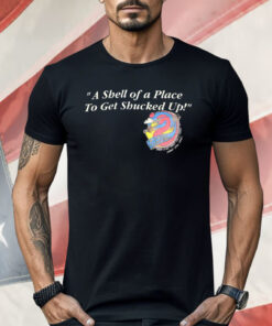 A Shell Of A Place To Get Shucked Up The Crazy Flamingo Shirt