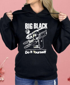 Big Black Do It Yourself Shirt