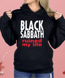Black Sabbath Ruined My Life Shirt
