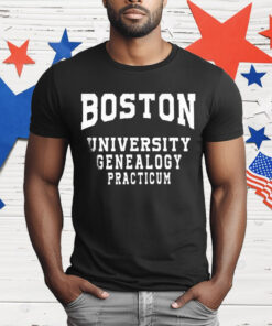 Boston University Genealogy Practicum T-Shirt