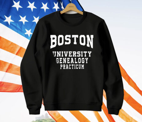 Boston University Genealogy Practicum T-Shirt