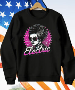Bride Of Frankenstein Electric Barbie Vibes T-Shirt