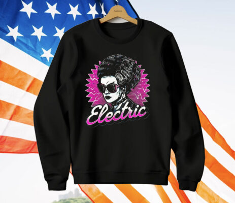Bride Of Frankenstein Electric Barbie Vibes T-Shirt