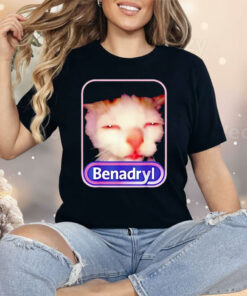 Cat Benadryl Shirt