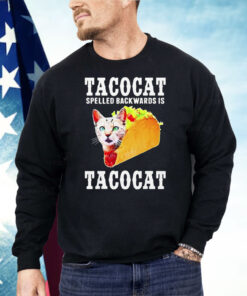Cat Tacocat Spelled Backwards Is Tacocat Shirt