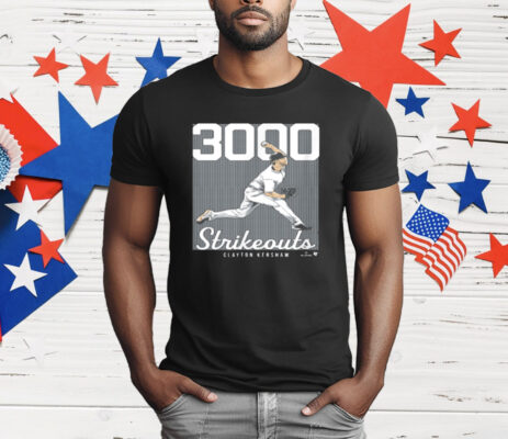 Clayton Kershaw 3000 Strikeouts Los Angeles Baseball T-Shirt