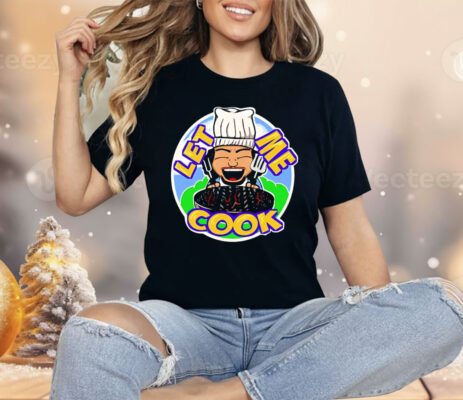 Cookie Wright Wrestler Let Me Cook Shirt