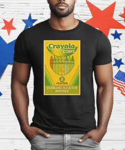 Crayola Corps Standard Issue For Marines T-Shirt