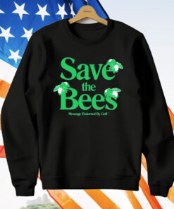 Creator Save The Bees Message Endorsed By Golf T-Shirt