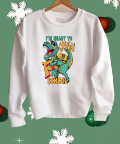 Dinosaur I’m Ready Crush Preschool Shirt